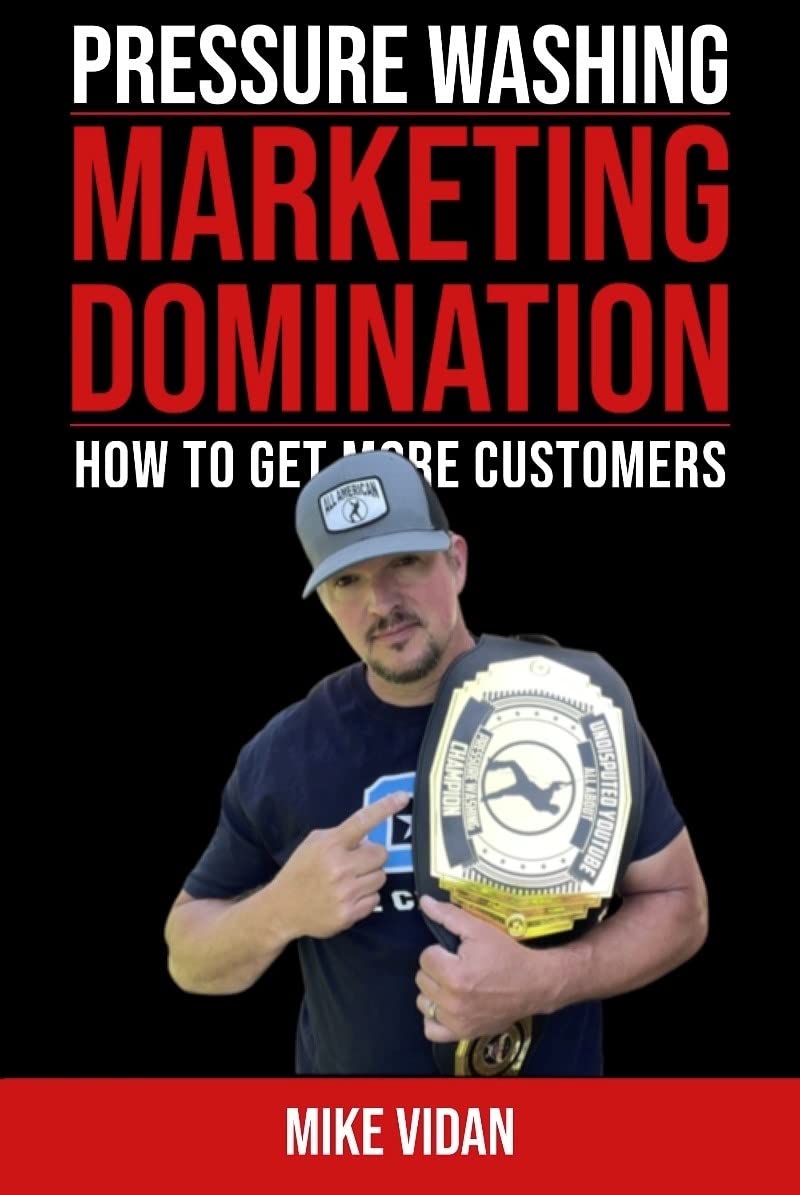 Pressure Washing Marketing Domination book cover by Mike Vidan